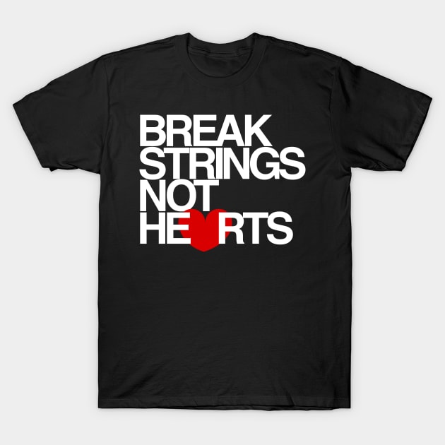 Break Strings Not Hearts by CoVA Tennis T-Shirt by CoVA Tennis